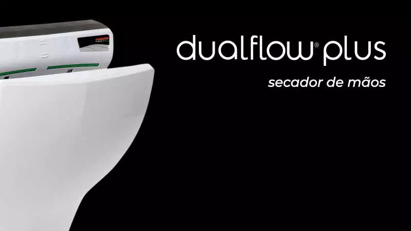 Secador de mãos Dual Flow Plus
